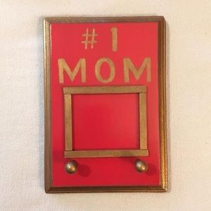 #1 mom plaque (handmade)
